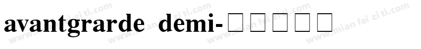 avantgrarde demi字体转换